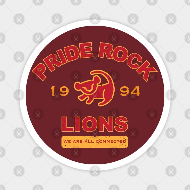 Pride Rock Lions est 1994 Magnet by CKline